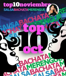 NOVIEMBRE2021 top10 DE MUSICA BACHATA SALSA MERENGUE la negra